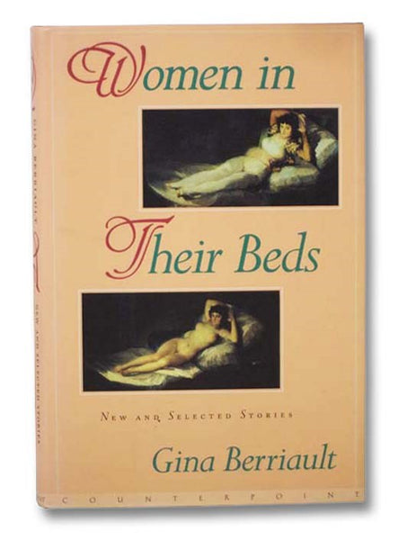 Women in Their Beds: New and Selected Stories