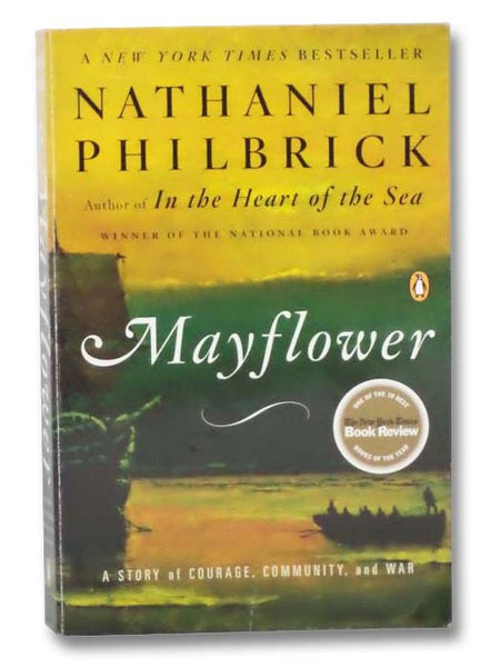 Mayflower: A Story of Courage, Community, and War