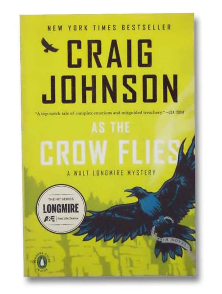 As the Crow Flies: A Longmire Mystery