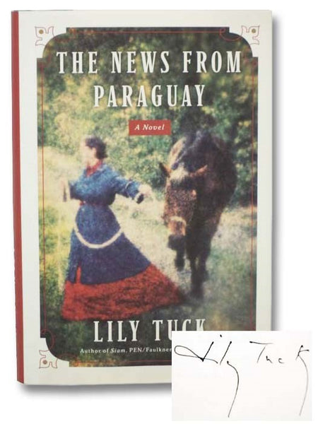 The News from Paraguay: A Novel