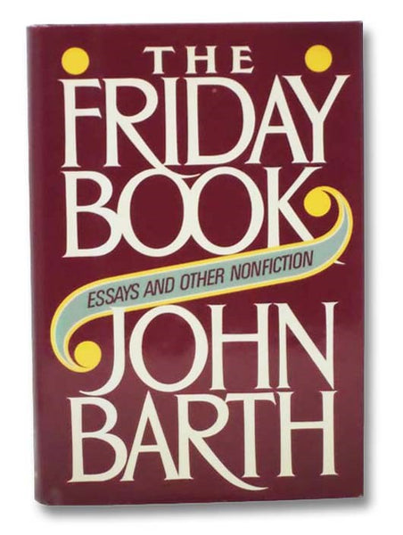 The Friday Book: Essays and Other Nonfiction