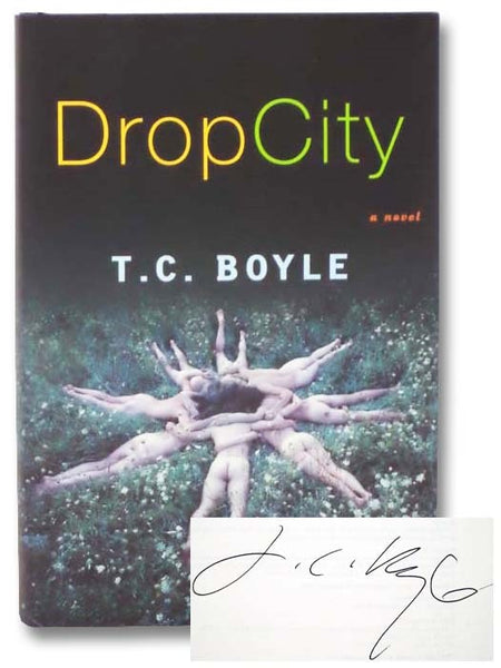 Drop City: A Novel