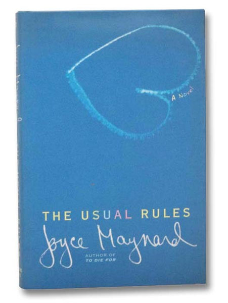The Usual Rules: A Novel