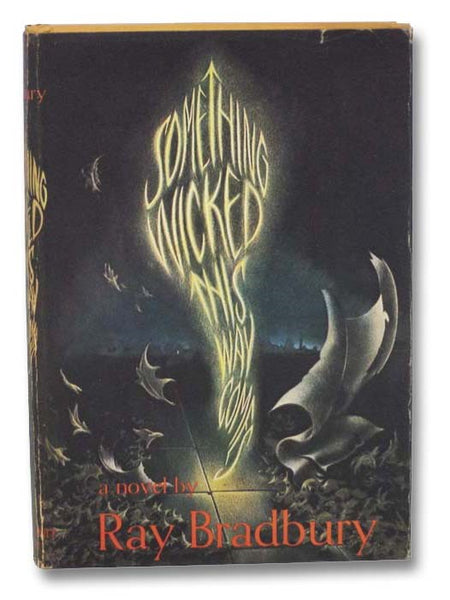 Something Wicked This Way Comes