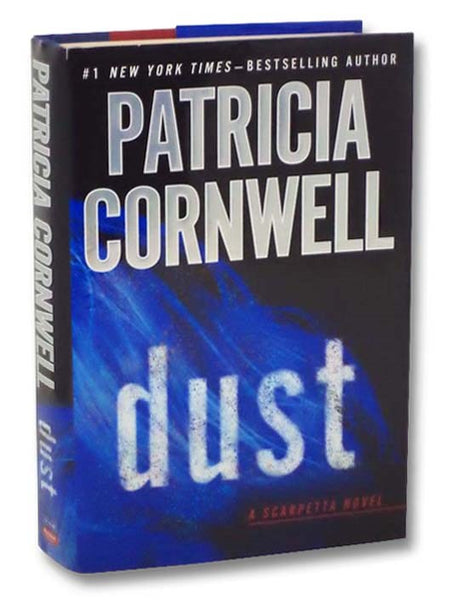 Dust: A Scarpetta Novel