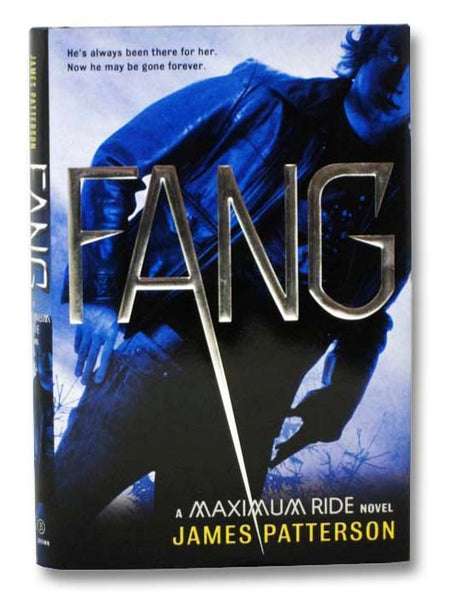 Fang: A Maximum Ride Novel (Book 6)