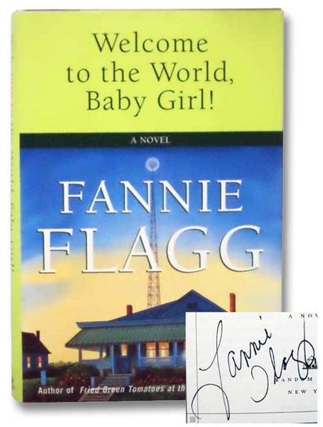 Welcome to the World, Baby Girl!: A Novel