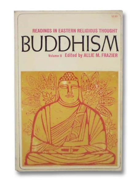 Buddhism (Readings in Eastern Religious Thought Volume II [2])