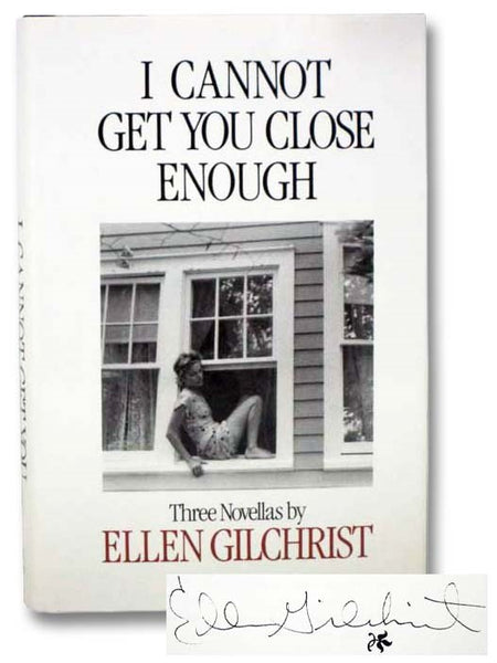 I Cannot Get You Close Enough: Three Novellas