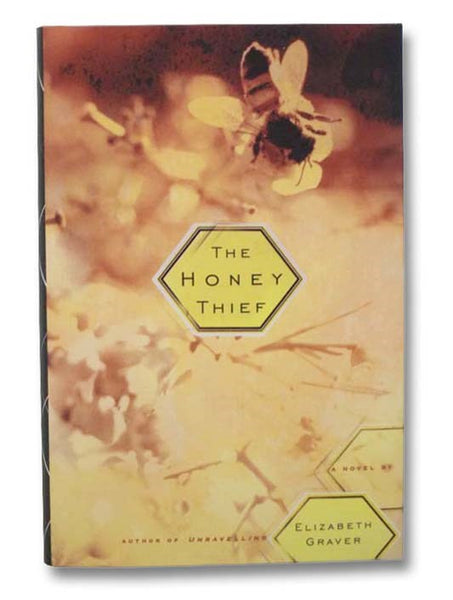 The Honey Thief: A Novel