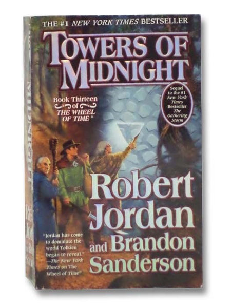 Towers of Midnight (The Wheel of Time Series Book 13)