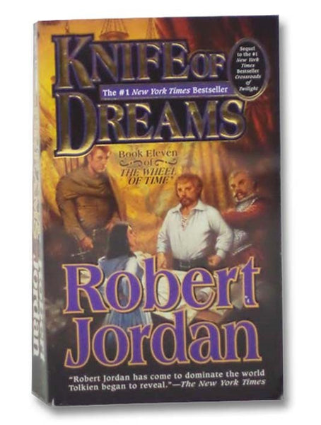 Knife of Dreams (The Wheel of Time Series Book 11)