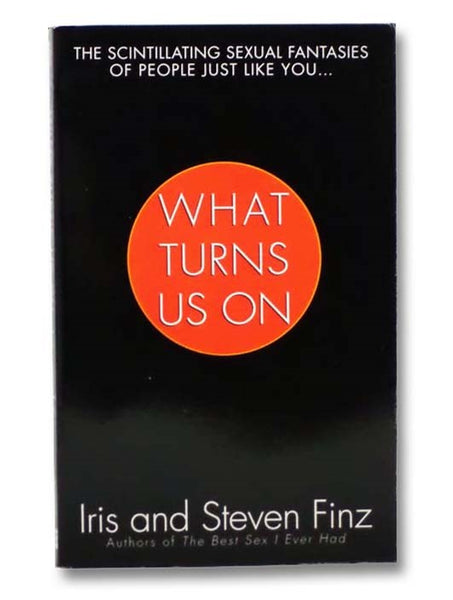 What Turns Us On