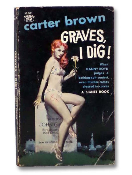Graves, I Dig!