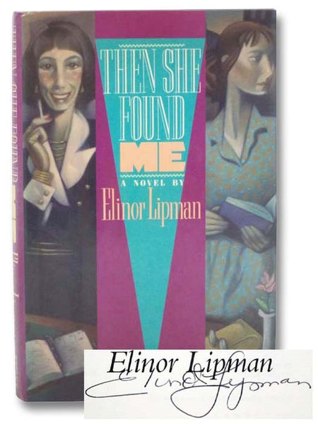 Then She Found Me: A Novel
