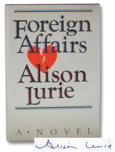 Foreign Affairs: A Novel