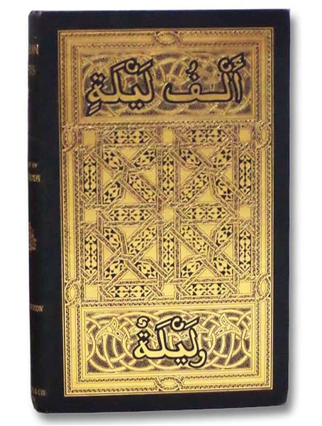 The Book of the Thousand Nights and a Night, in Twelve Volumes (Library Edition) [A Plain and Literal Translation of the Arabian Nights' Entertainments, Now Entituled The Book of the Thousand Nights and a Night, with Introduction, Explanatory Notes on th…