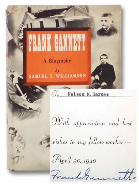 Frank Gannett: A Biography