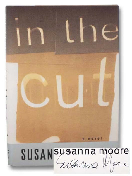 In the Cut: A Novel