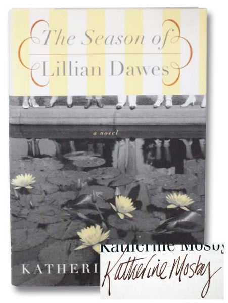 The Season of Lillian Dawes: A Novel