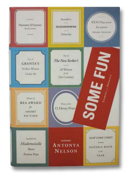 Some Fun: Stories and a Novella