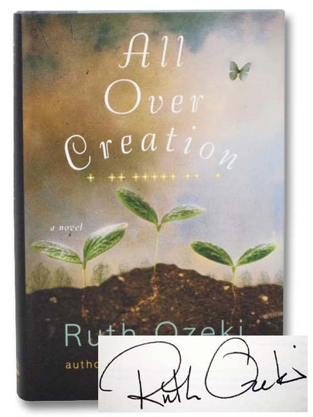 All Over Creation: A Novel
