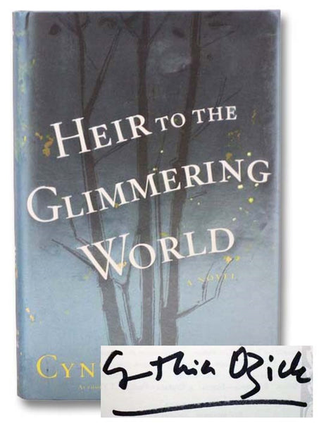 Heir to the Glimmering World: A Novel