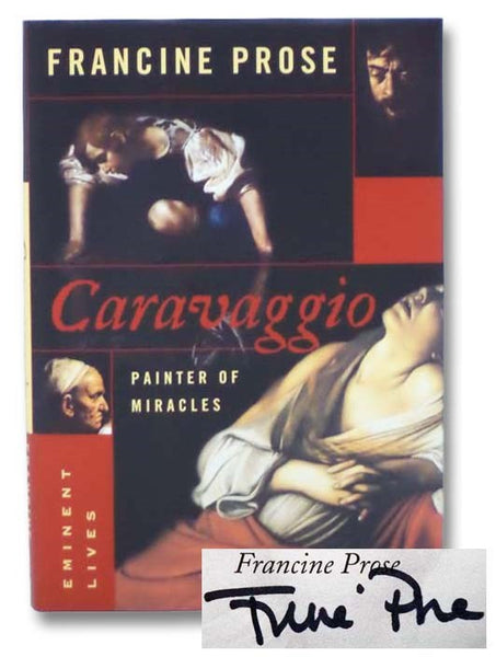 Caravaggio: Painter of Miracles (Eminent Lives)