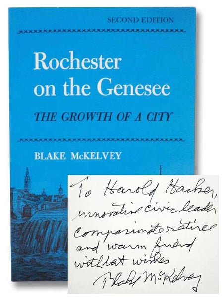 Rochester on the Genesee: The Growth of a City