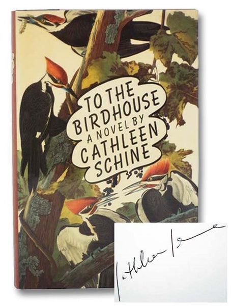 To the Birdhouse: A Novel