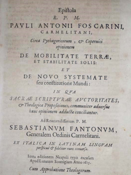 Dialogo di Galileo Galilei Linceo matematico sopraordinario dello studio di Pisa. E filosofo, e matematico primario del serenissimo gr. duca di Toscana. Doue ne i congressi di quattro giornate si discorre sopra i due massimi sistemi del mondo tolemaico, …