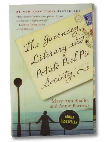 The Guernsey Literary and Potato Peel Pie Society