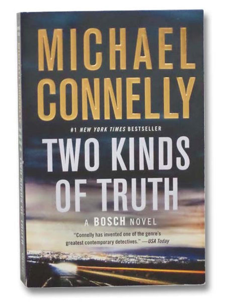 Two Kinds of Truth (A Harry Bosch Novel)