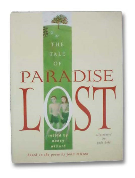 The Tale of Paradise Lost