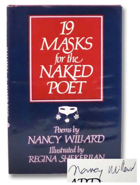 19 Masks for the Naked Poet: Poems