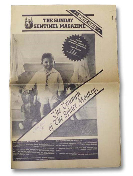 The Sunday Sentinel Magazine: The Triumph of the Spider Monkey: The Exclusive First-Person Confession of the Maniac Bobbie Gotteson by Bobbie Gotteson, as Told to Joyce Carol Oates and Edited by the Sunday Sentinel Team
