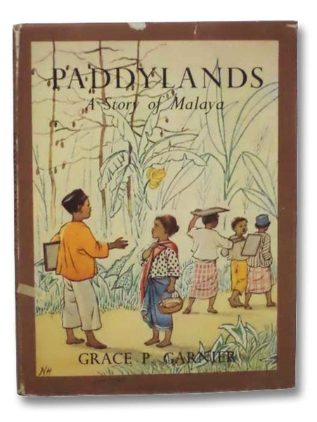 Paddylands: A Story of Malaya