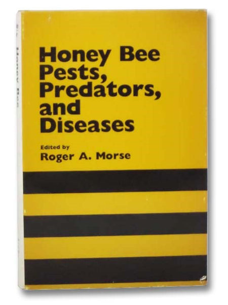 Honey Bee Pests, Predators, and Diseases