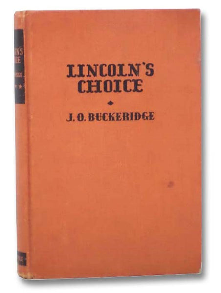 Lincoln's Choice