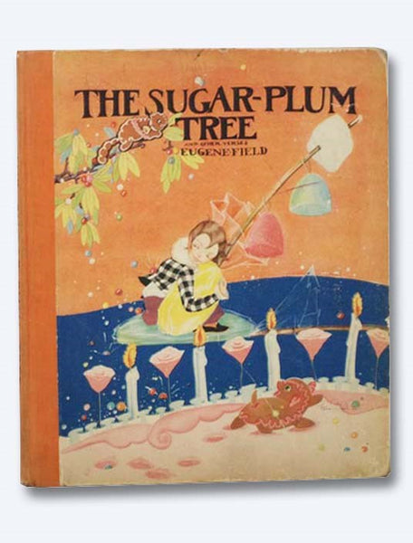 The Sugar-Plum Tree and Other Verses