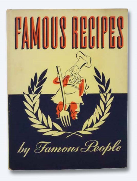 Famous Recipes by Famous People