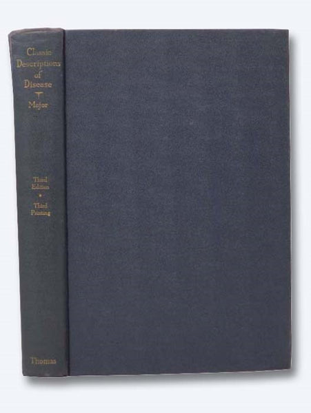 Classic Descriptions of Disease, with Biographical Sketches of the Authors