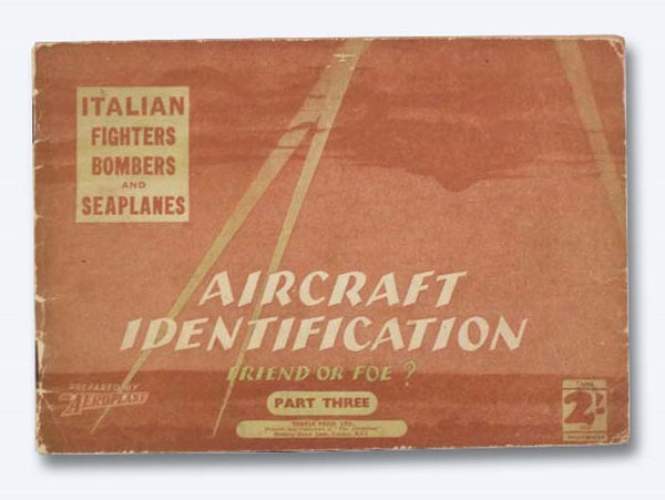 Aircraft Identification: Friend or Foe? Part Three, Italian Fighters, Bombers and Seaplanes