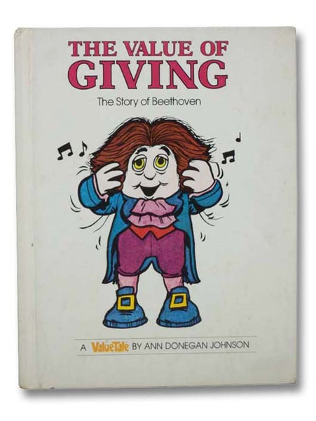 The Value of Giving: The Story of Beethoven