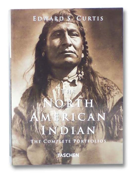 The North American Indian: The Complete Portfolios