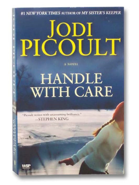 Handle With Care: A Novel