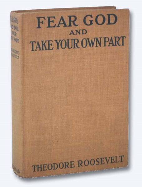 Fear God and Take Your Own Part