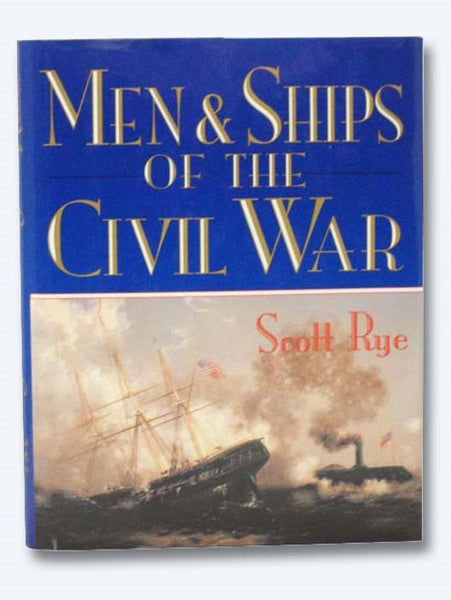 Men and Ships of the Civil War