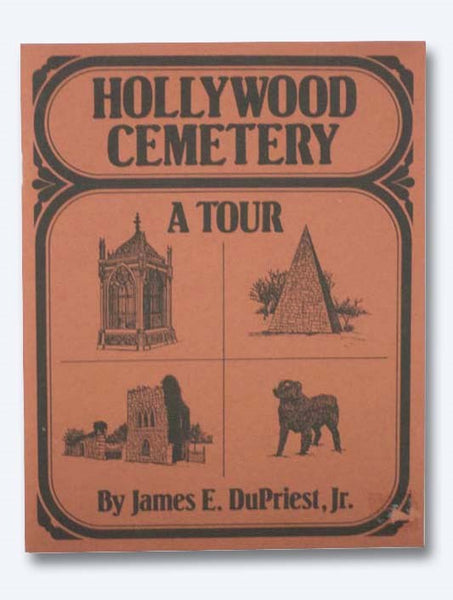 Hollywood Cemetery: A Tour