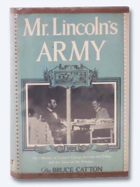 Mr. Lincoln's Army